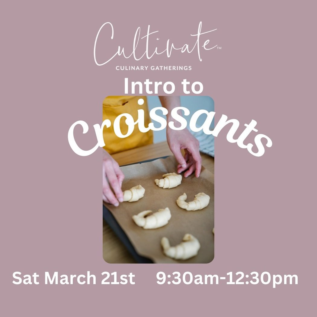 Intro to Croissants Class 1