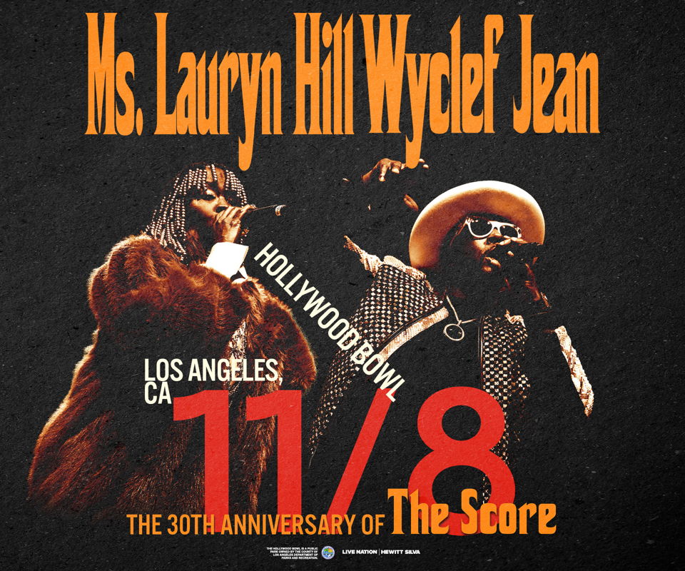 Ms. Lauryn Hill & Wyclef Jean: Celebrating 30 years of Fugees' The Score 1