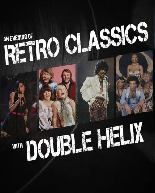 An Evening of Retro Classics with Double Helix 1