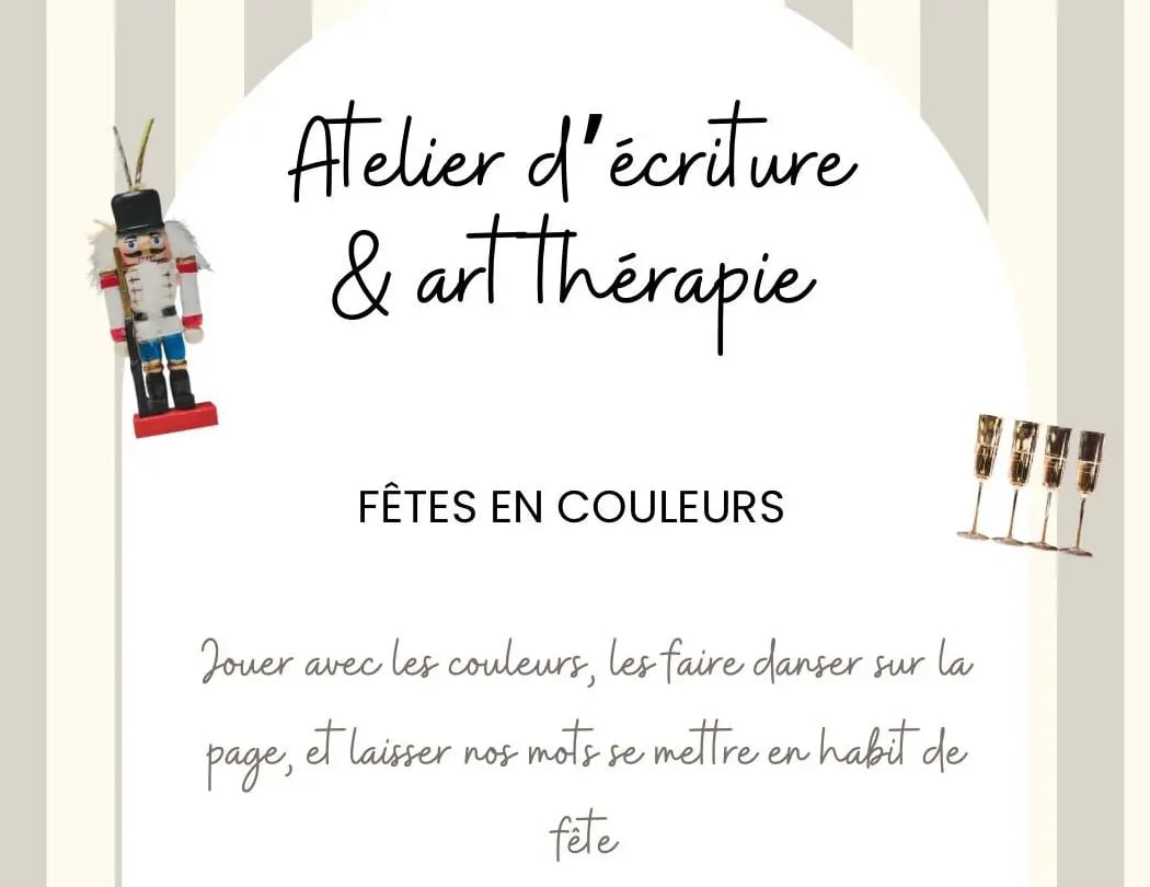 Atelier d'écriture et d'art-thérapie : Fêtes en couleurs 1