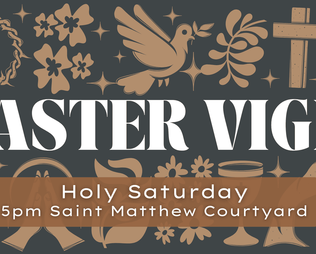 Easter Vigil (Holy Saturday) 1
