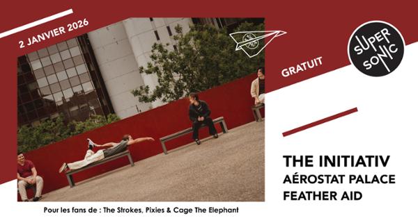 The Initiativ • Aérostat Palace • Feather Aid 1