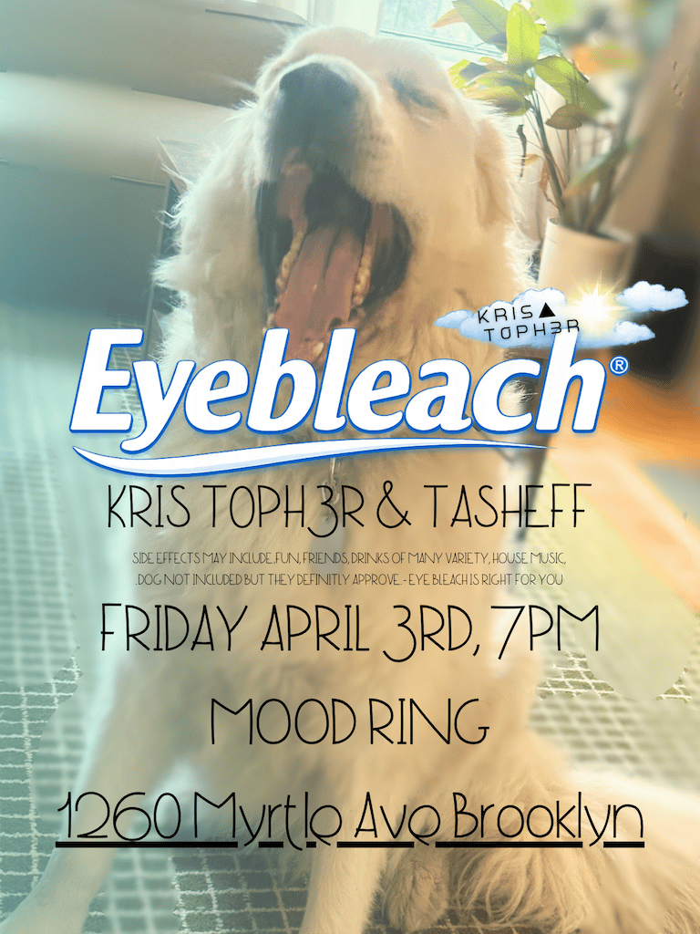 Eyebleach presents KRIS T0PH3R & TASHEFF 1