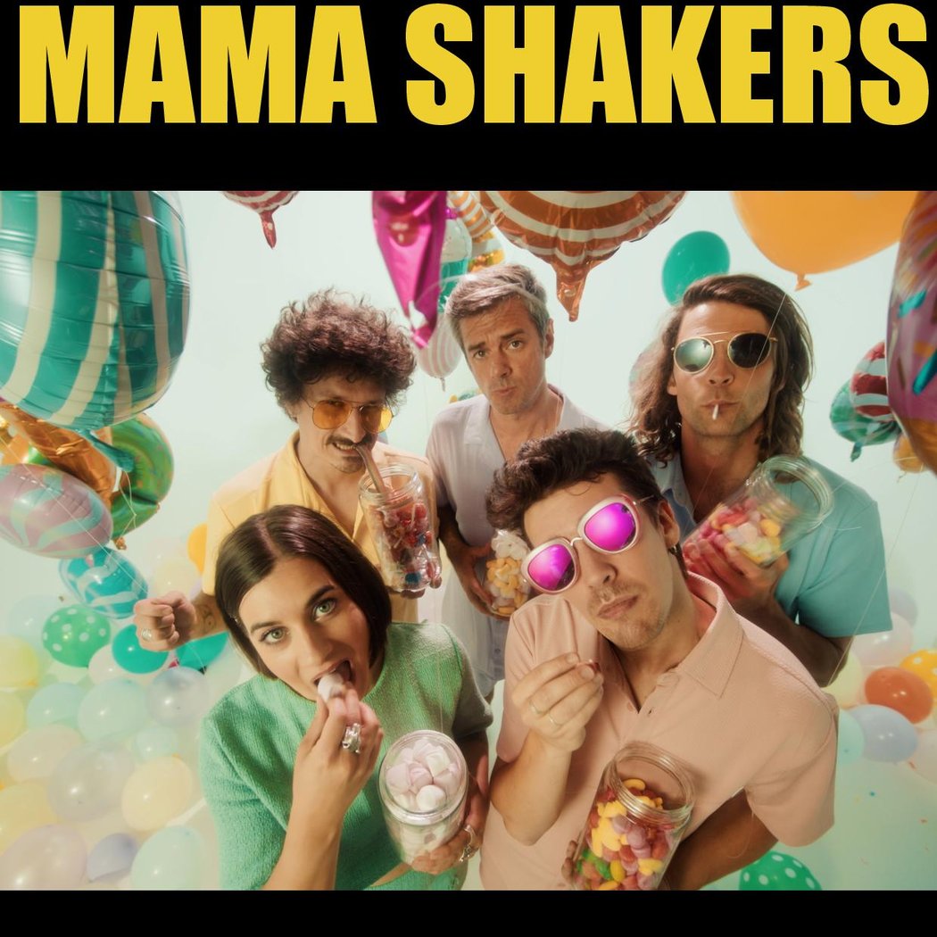 MAMA SHAKERS 1