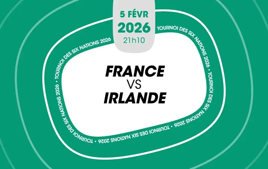 XV de France vs Irlande - Tournoi des Six Nations 1