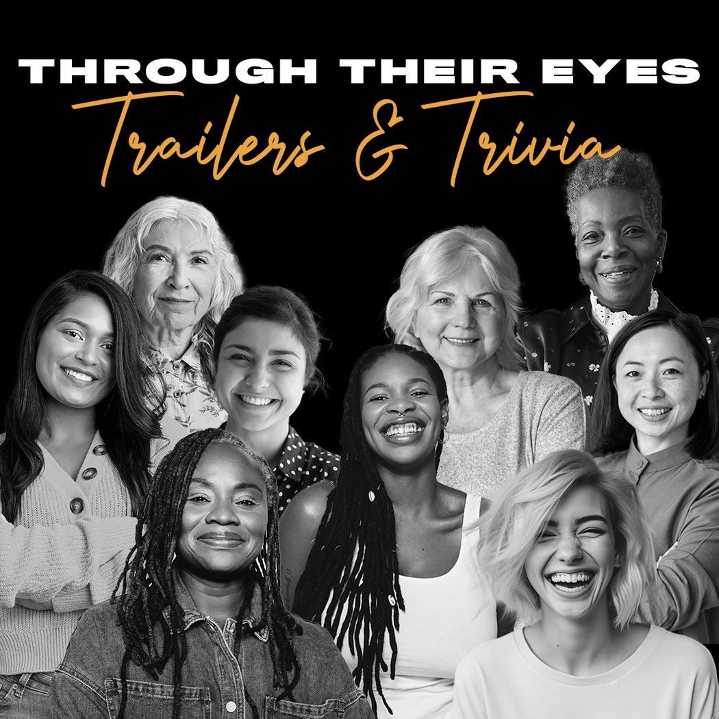 Through Their Eyes: Trailers & Trivia Event + Special Guests 1