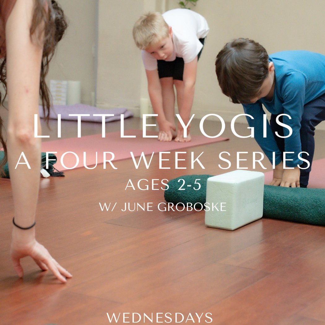 Little Yogi: A 4-week Series with June Groboske 1