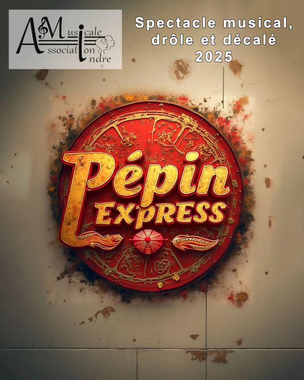 Pépin Express - 4e représentation 1