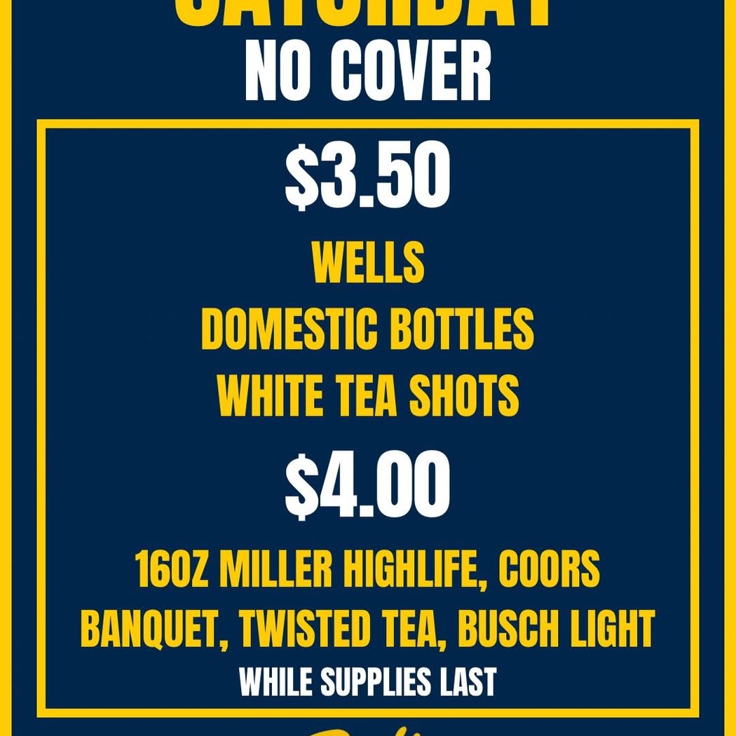 Saturday No Cover Event with Drink Specials 1