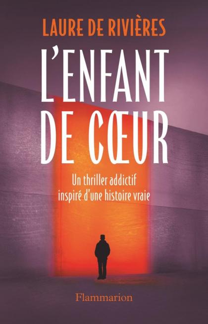 Laure de Rivières, L'enfant de coeur
