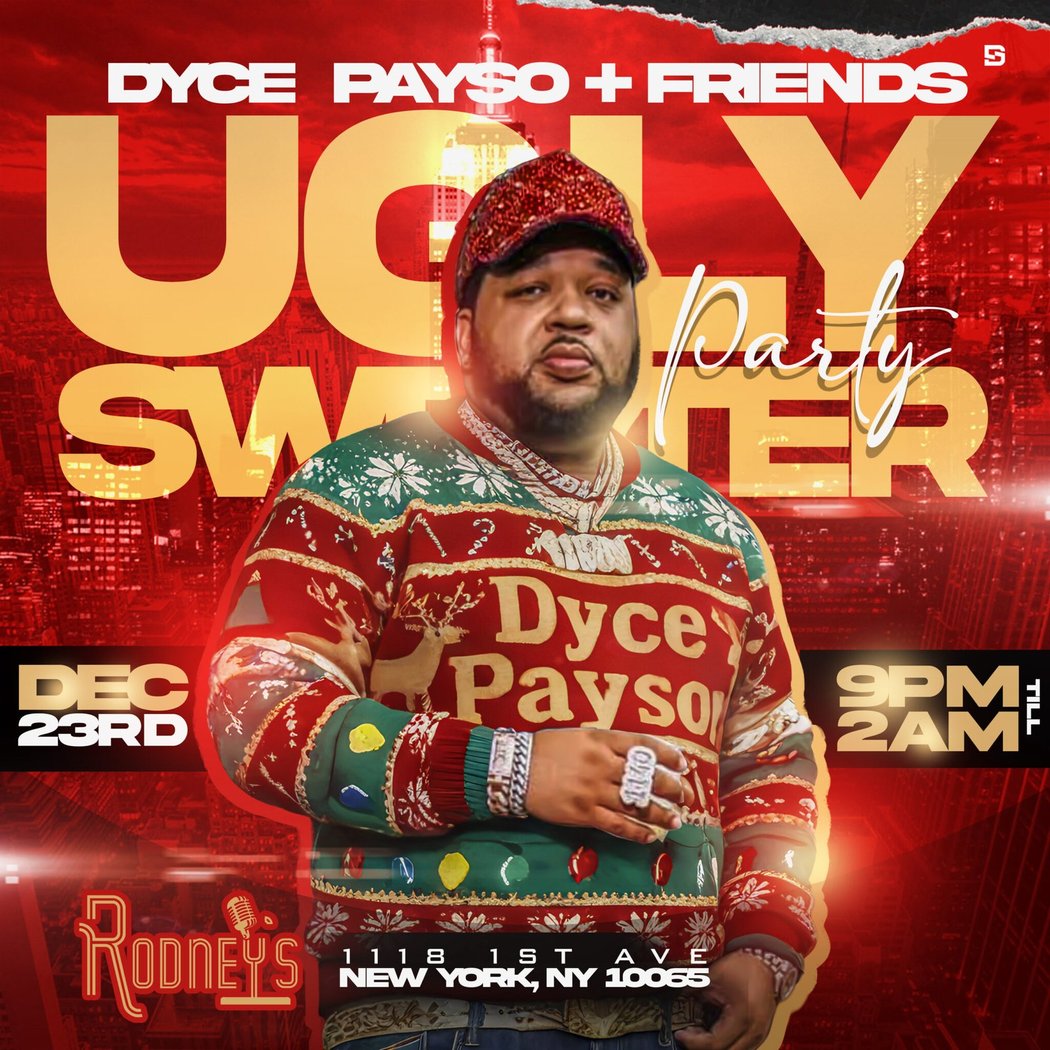 Dyce Payso and Friends - Ugly Sweater Xmas Party 1