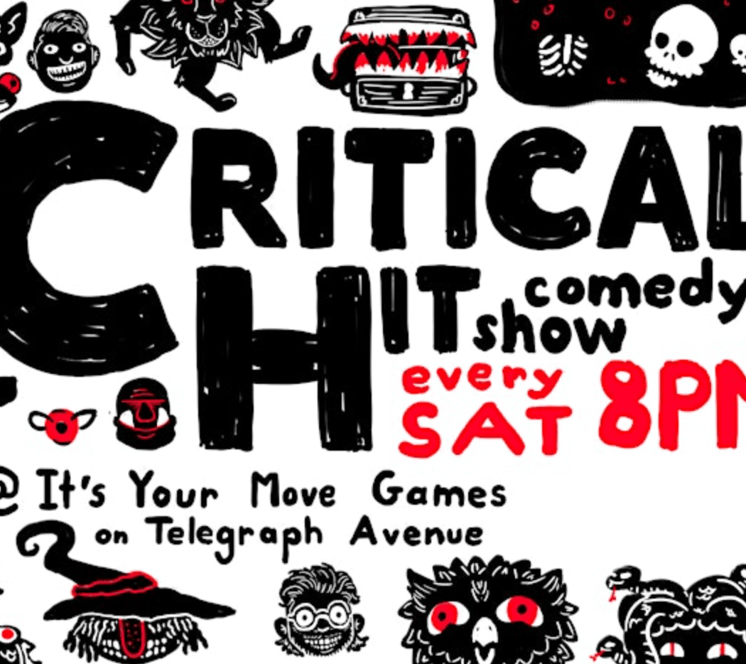 Critical Hit! Live Stand Up Comedy on NYE! 1