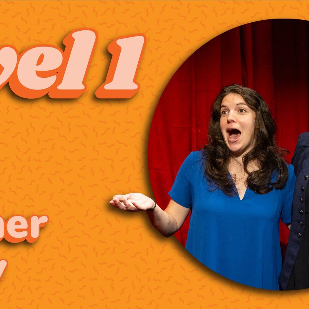 LEVEL 1 IMPROV "BEGINNER IMPROV" 1