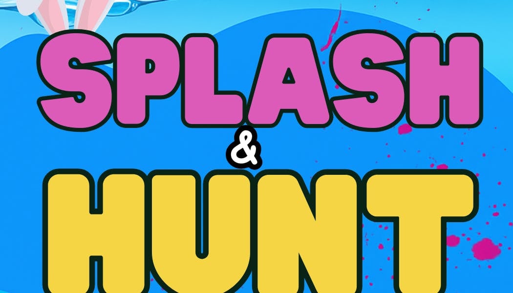 Splash and Hunt Ages 4-13 1