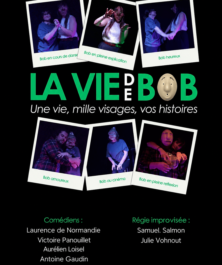 LA VIE DE BOB 1