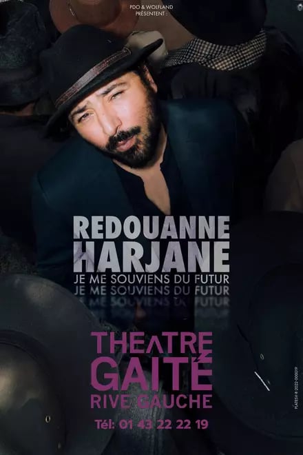 REDOUANNE HARJANE dans Je me souviens du futur 1