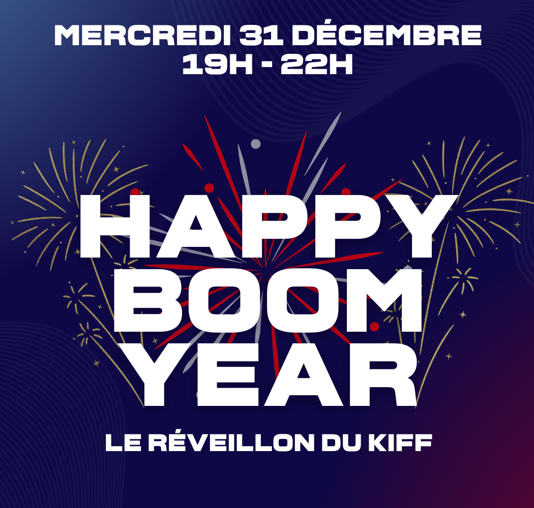Happy Boom Year: Le réveillon du kiff 1