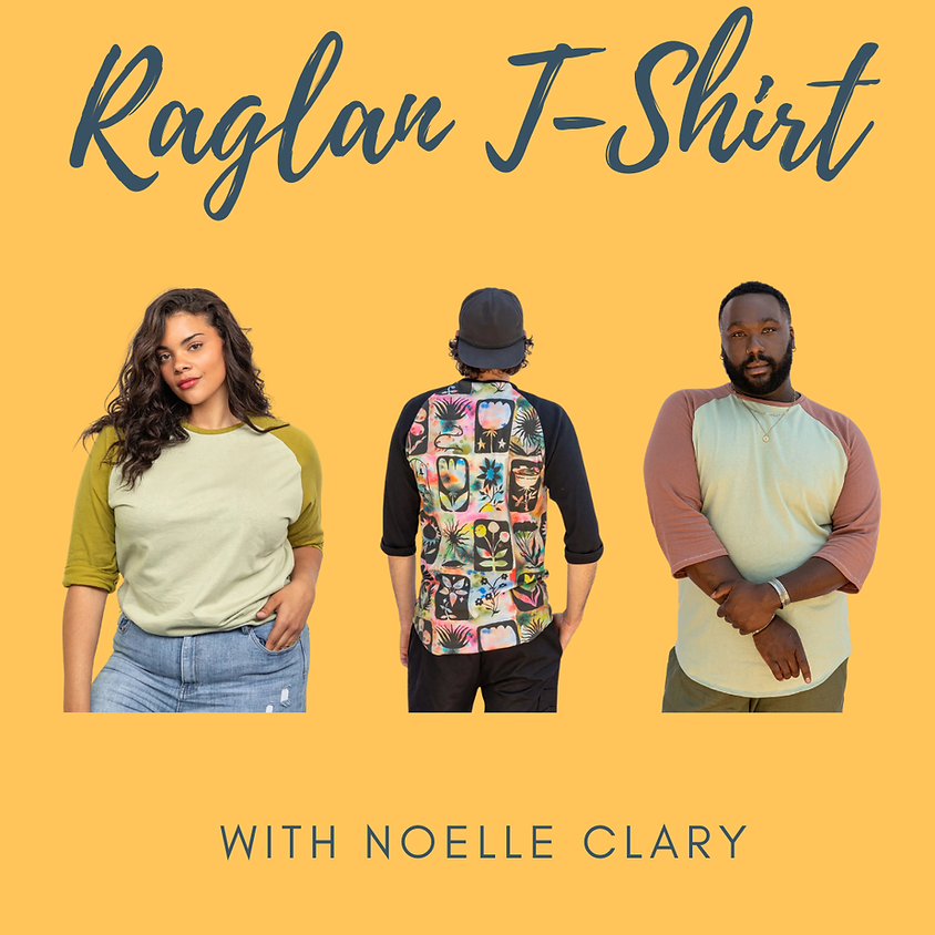 Make a Raglan T-Shirt with Noelle Clary 1