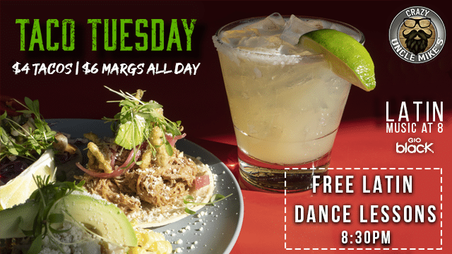 Taco Tuesday & Latin Night