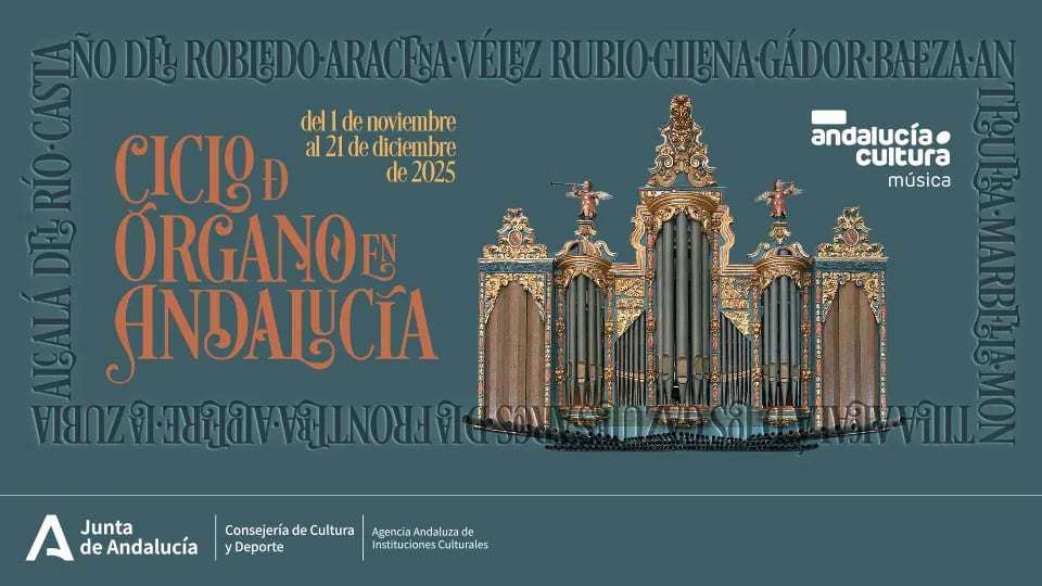 Ciclo de Órgano en Andalucía: Música y Patrimonio 1