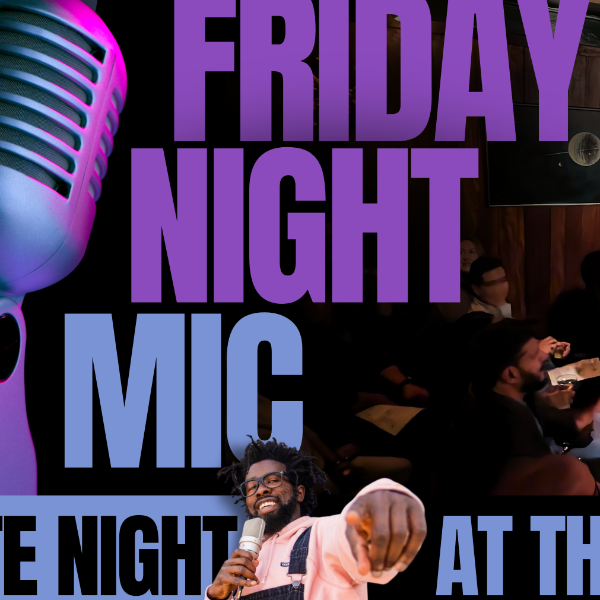 Friday Night Mic 1