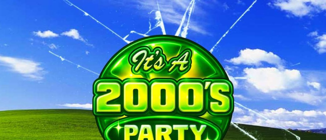 It's A 2000's Party