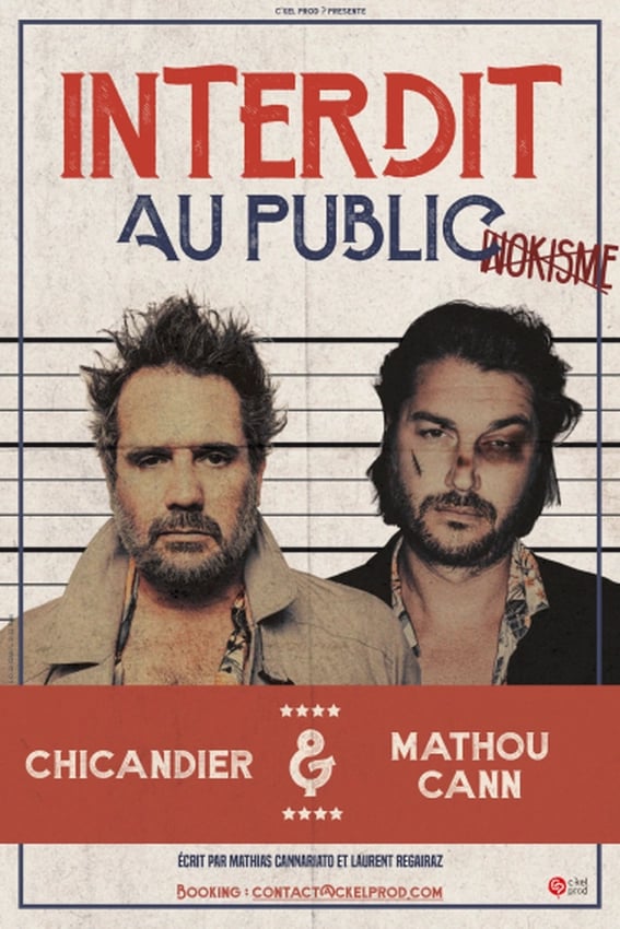 Chicandier et Mathou Cann Interdit au public 1