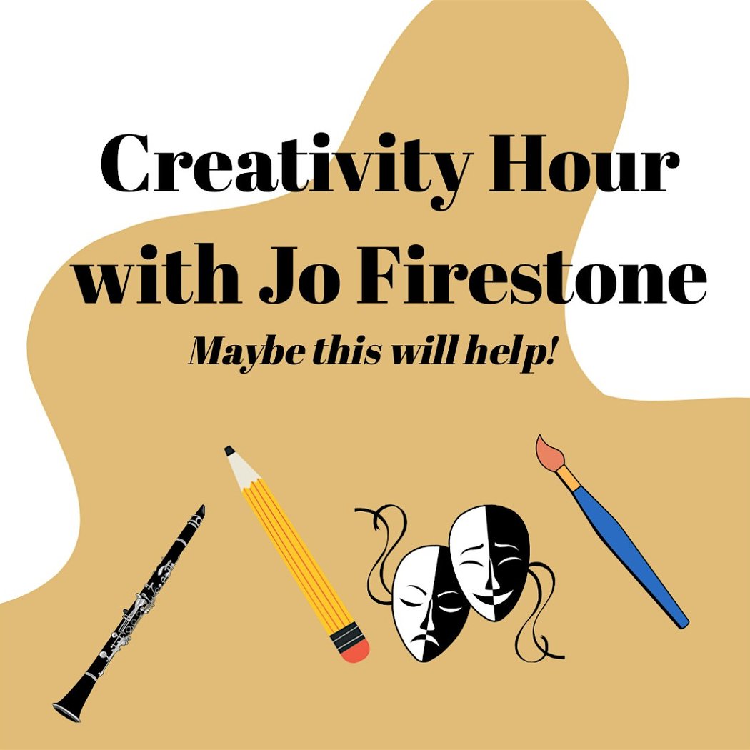 Creativity Hour with Jo Firestone 1