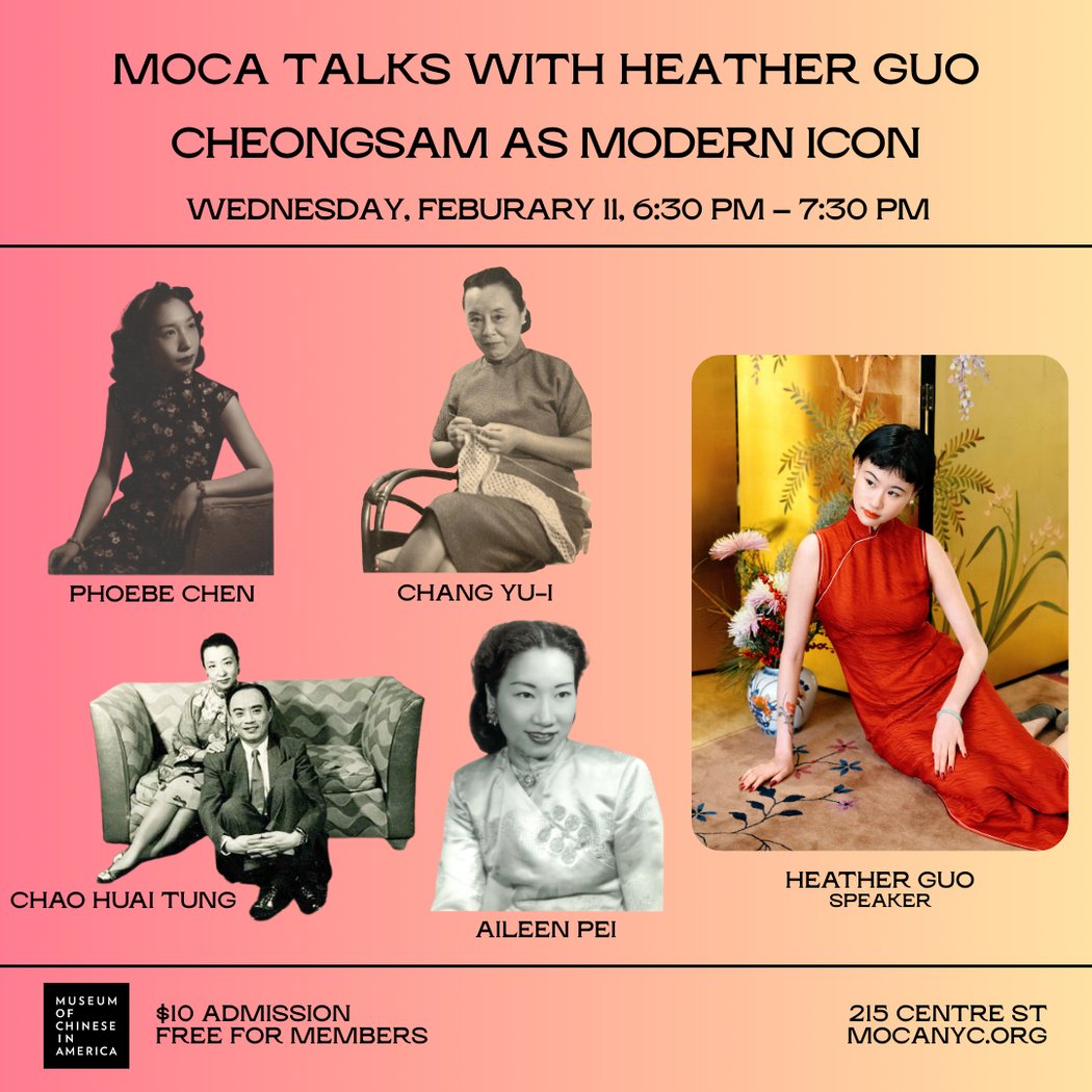 MOCA Talks with Heather Guo: Cheongsam as Modern Icon 1