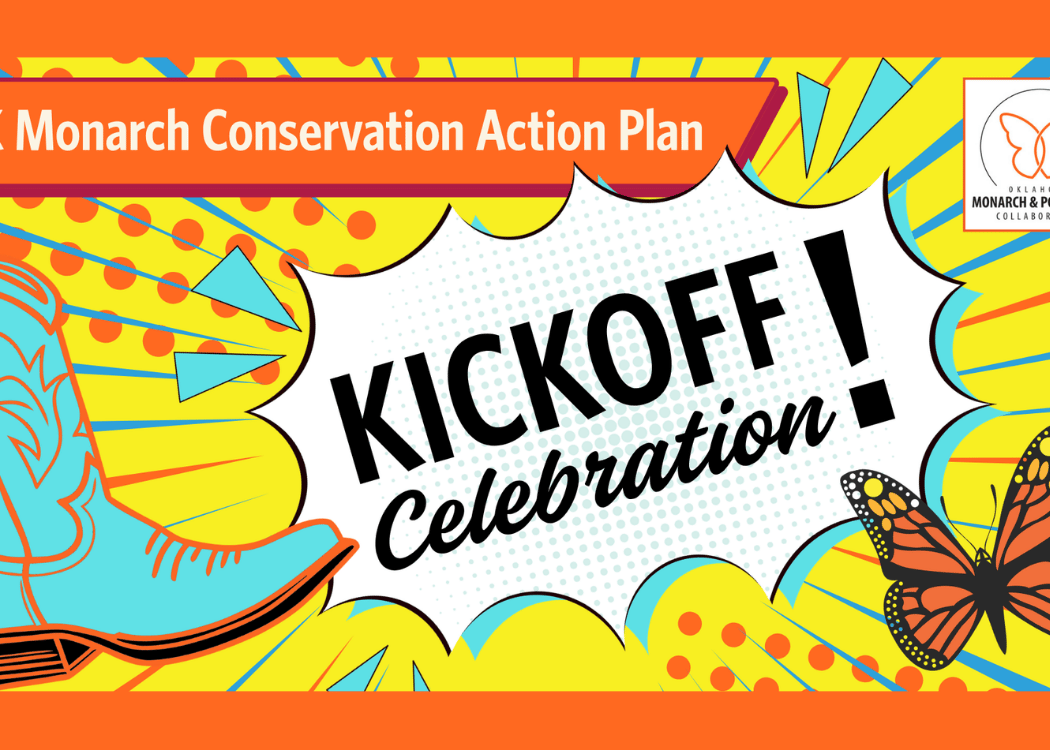 OK Monarch Action Plan Kickoff Celebration 1