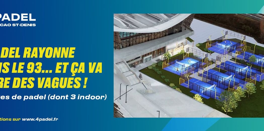 4PADEL CAO Saint-Denis 1