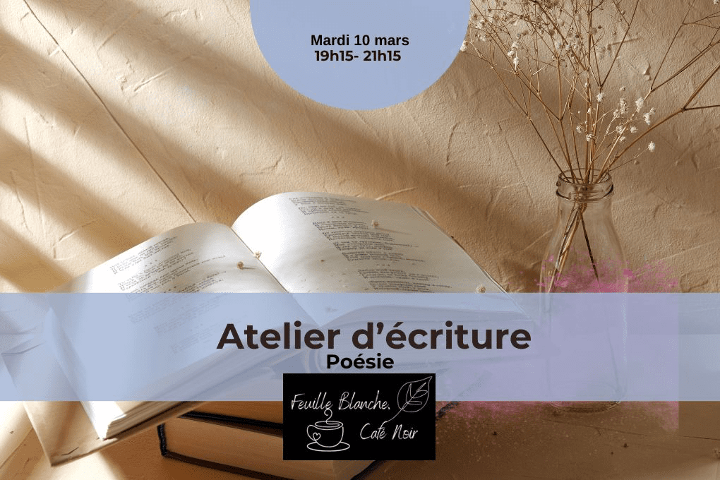 Atelier écriture : Poésie 1