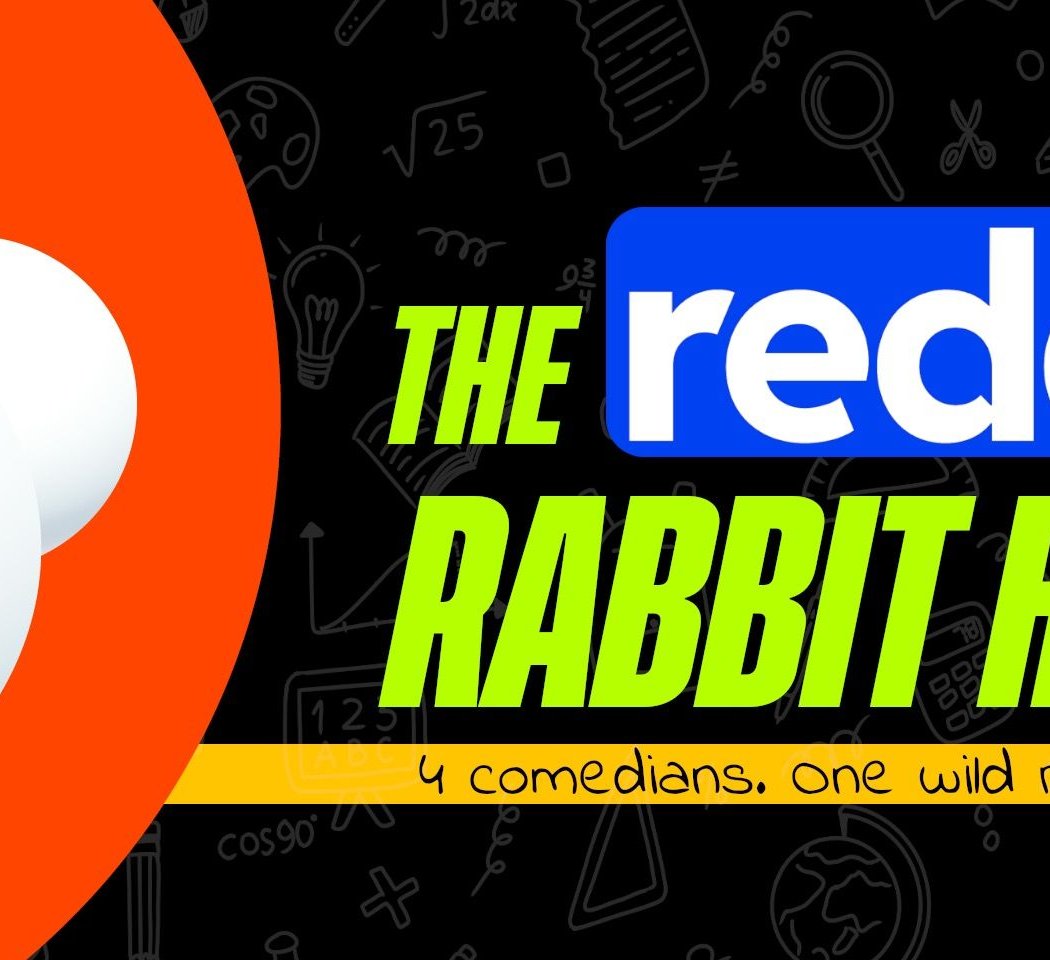 Reddit Rabbit Hole 1