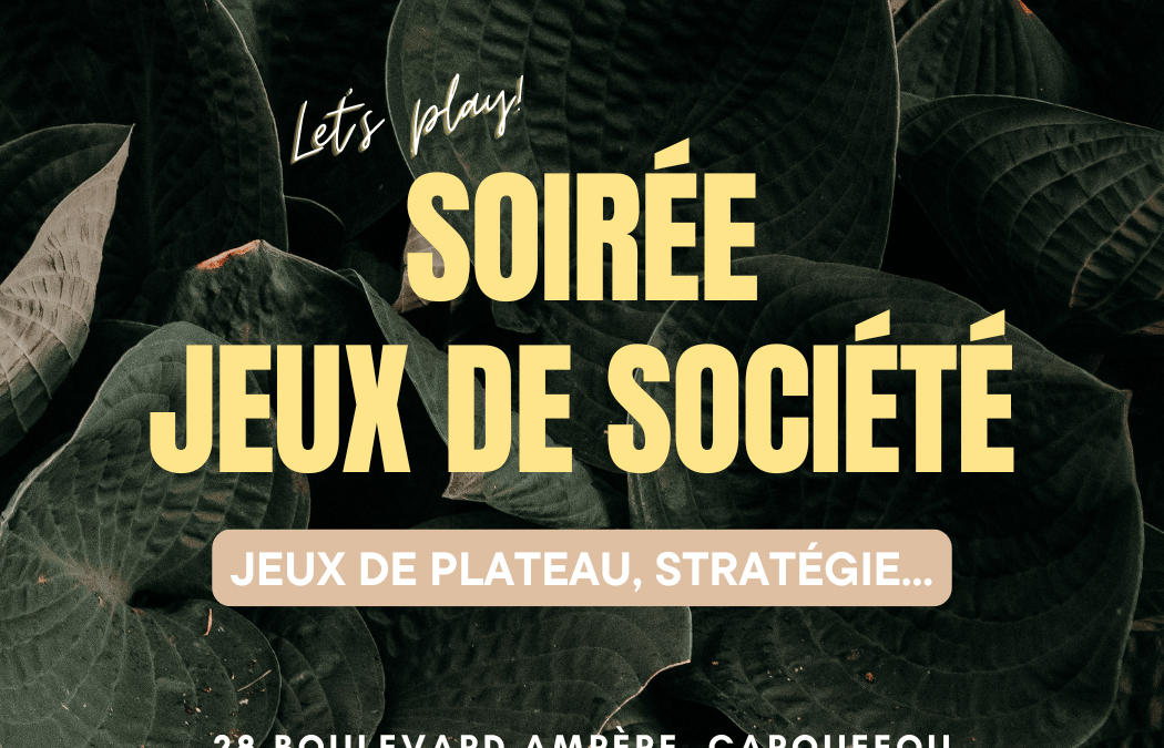Soirée Jeux de société 1