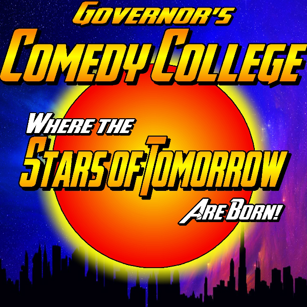 Governor's Comedy College 1
