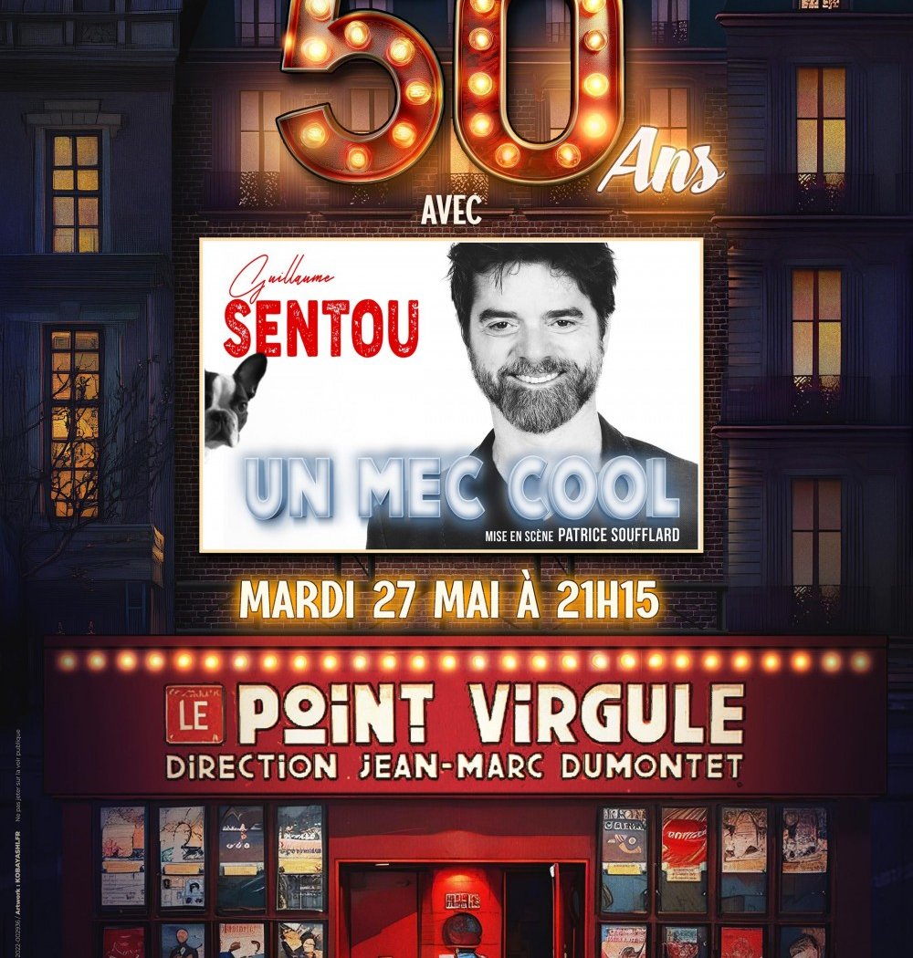 Guillaume Sentou : Un mec cool 2