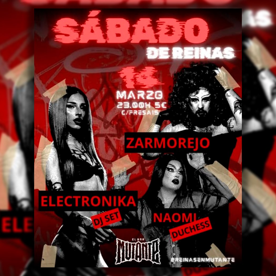 Reinas al Mutante · Sábado Edition 1
