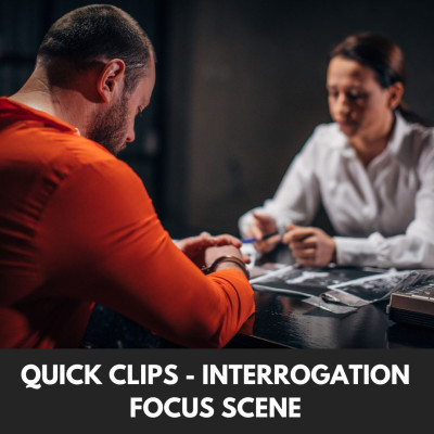 Quick Clips - Interrogation Focus Scene 1