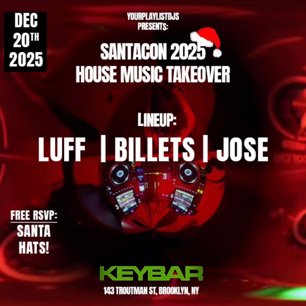 SANTACON 2025: HOUSE MUSIC TAKEOVER 1