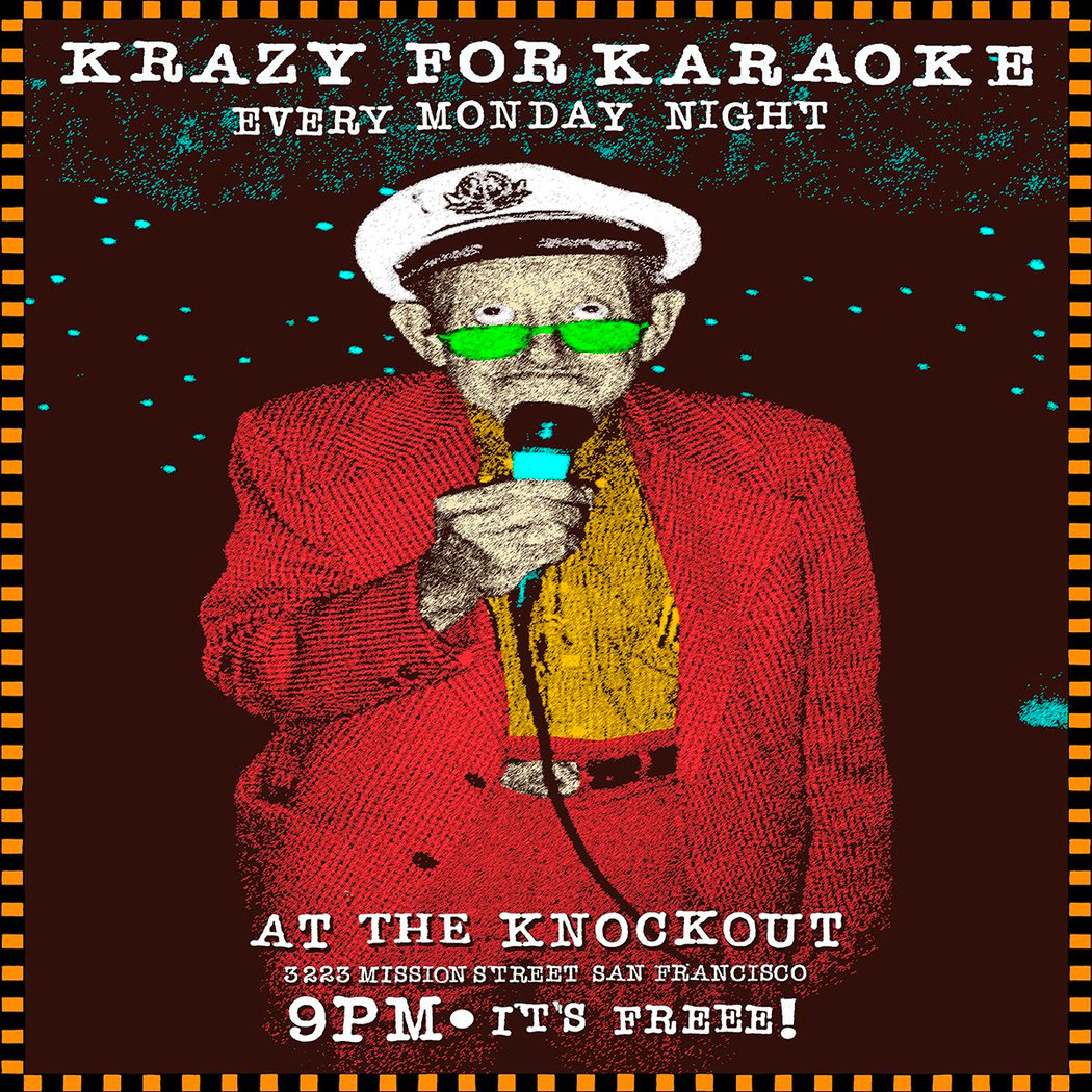 Krazy for Karaoke Every Monday Night 1
