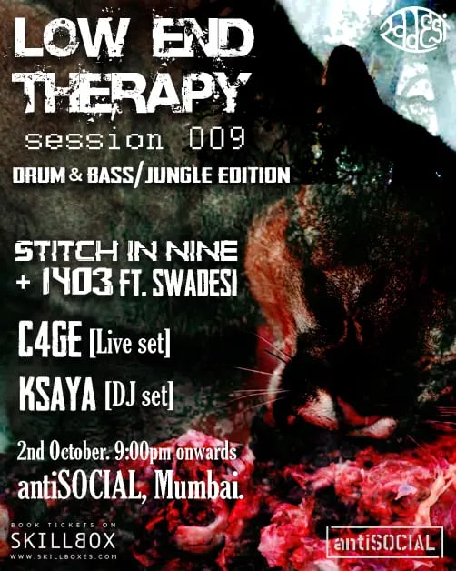 SWADESI Presents - LOW END THERAPY - SESSION 009