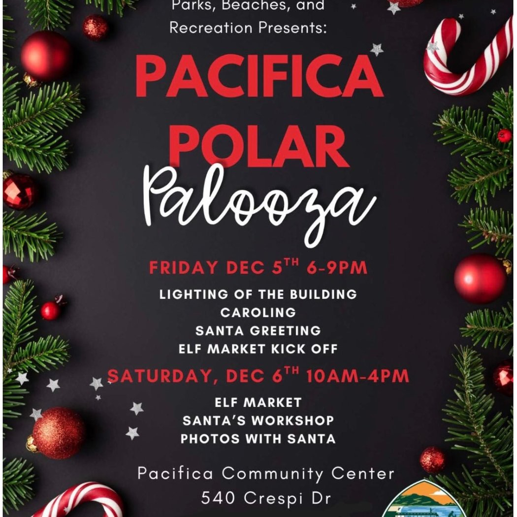 Pacifica Polar Palooza Weekend with Lighting, Caroling, Santa and Elf Market 1