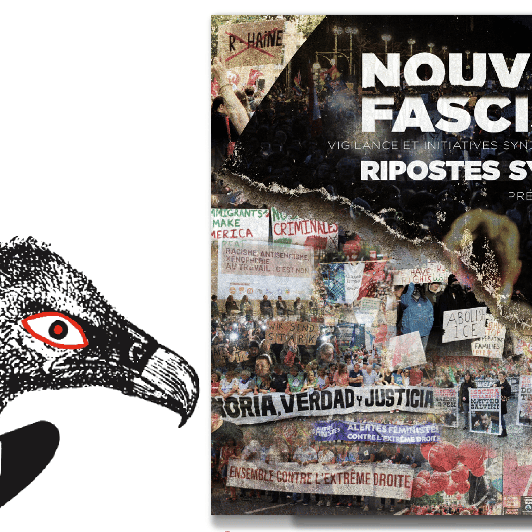 Nouveaux fascismes. Ripostes syndicales 1