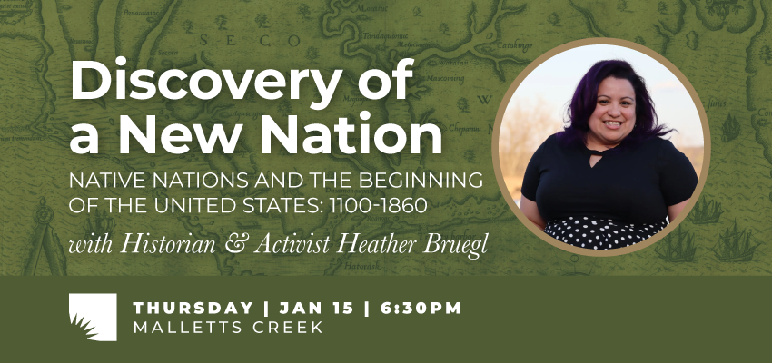 Discovery of a New Nation: Native Nations and the Beginning of the United States: 1100-1860 1