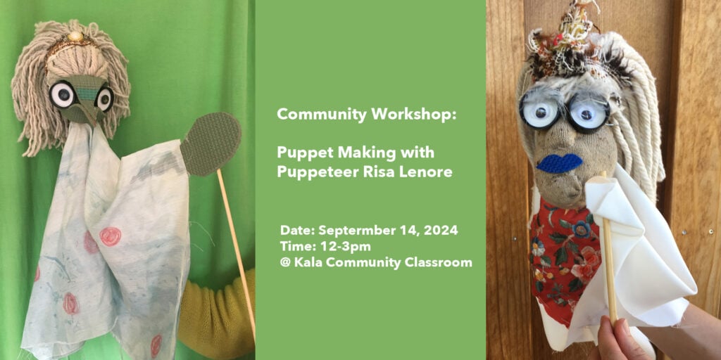 Community Workshop: Puppet Making with Puppeteer Risa Lenore 1