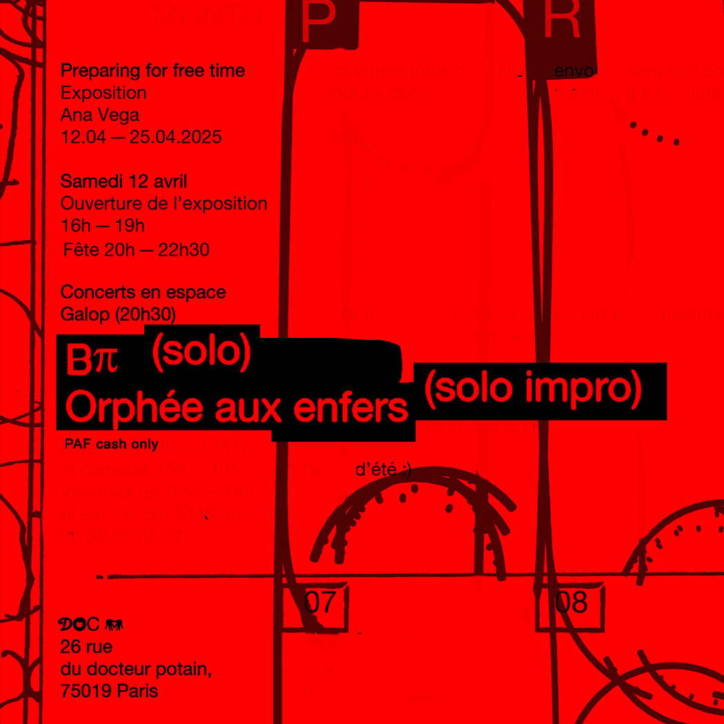 Fête pour l’ouverture de Preparing for free time – Bπ (solo) + Orphée aux enfers (solo impro) 1