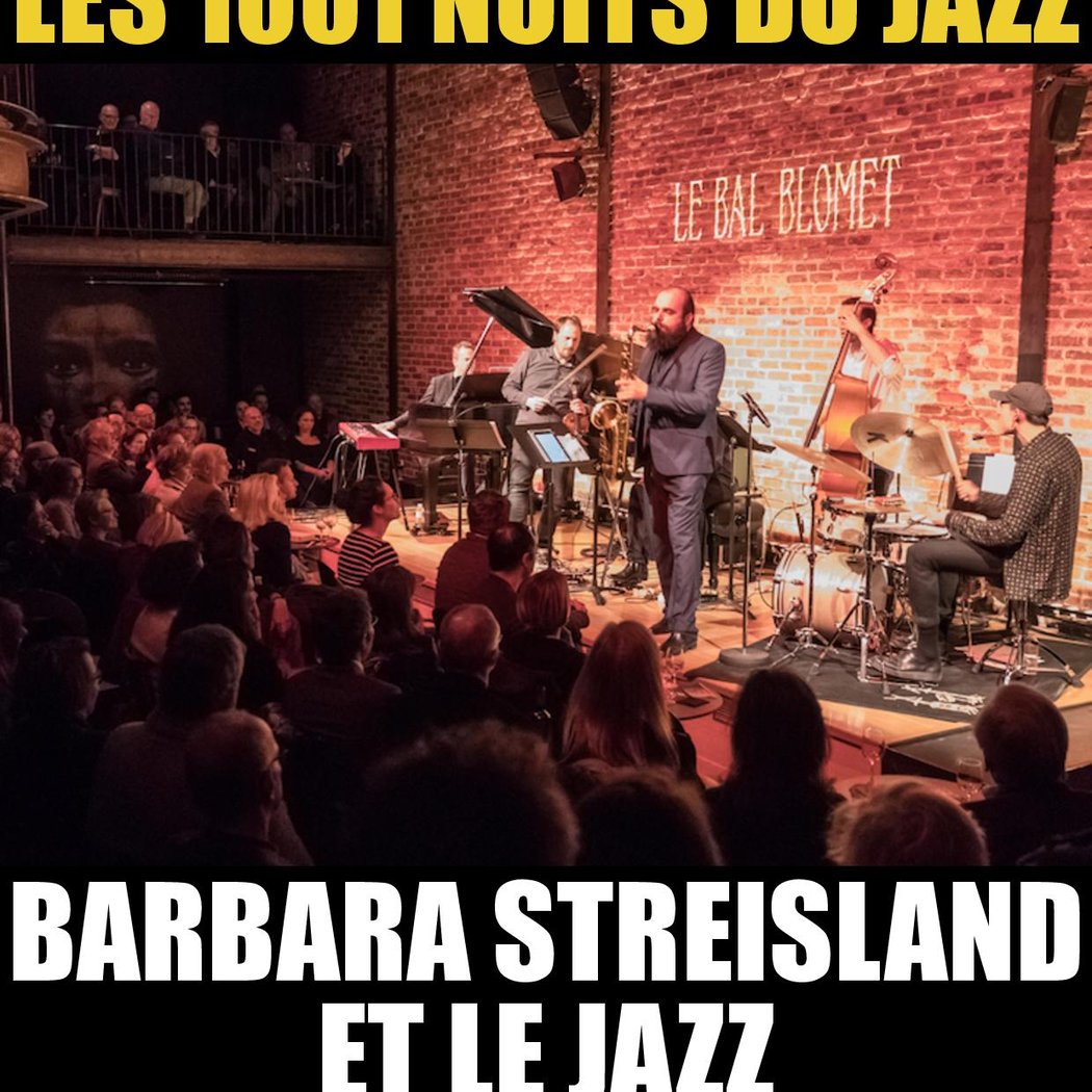 LES 1001 NUITS DU JAZZ – BARBRA STREISAND ET LE JAZZ 1