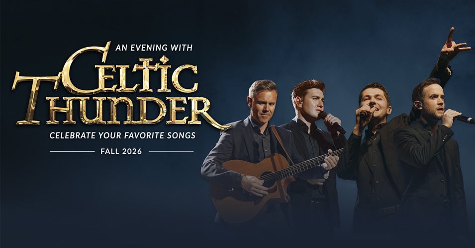 Celtic Thunder: Celebrate Your Favorite Songs