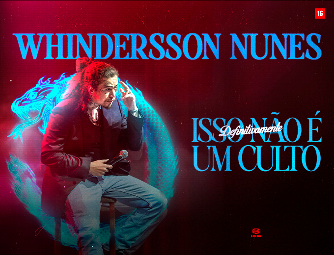 Whindersson Nunes – Isso Definitivamente Não é um Culto