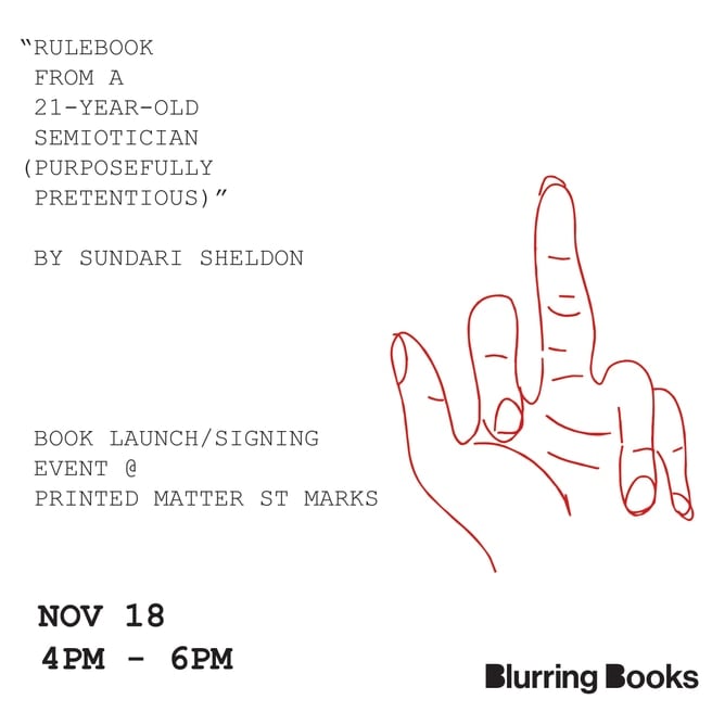 Rulebook from a 21-Year-Old Semiotician (Purposefully Pretentious) by Sundari Sheldon - Launch and Signing 1